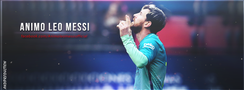 Animo Leo Messi Facebook Cover By Andimorinaa On Deviantart Animo Leo Messi Facebook Cover By Andimorinaa On Deviantart