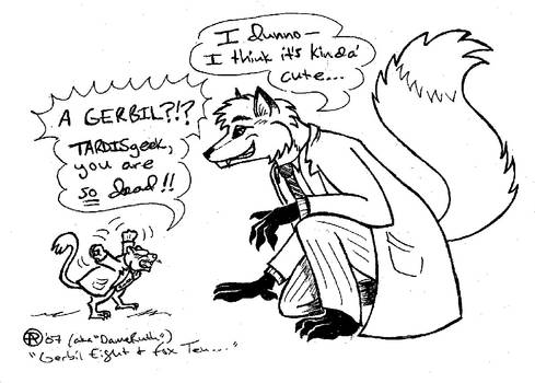 Gerbil Eight and Fox Ten