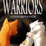 Warriors - A Dangerous Path Cover