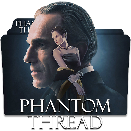 PHANTOM THREAD 2017 by nes78 on DeviantArt