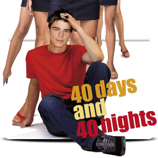 40 Days And 40 Nights 2002 By Nes78 On DeviantArt 40-days-and-40-nights-2002-by-nes78-on-deviantart