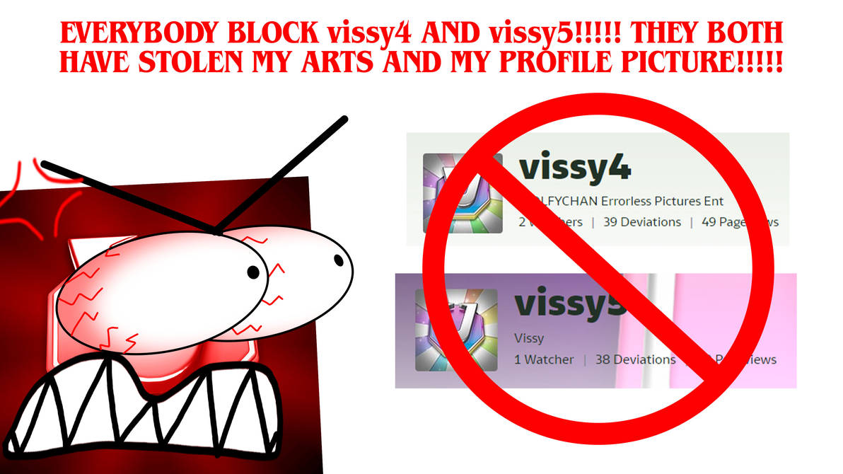 EVERYBODY BLOCK vissy4 AND vissy5 by Vissy1 on DeviantArt