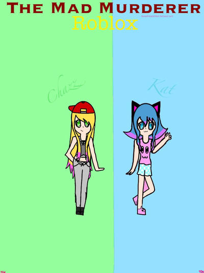 Tdm Roblox Kat And Chazz By Rosepetal2349 On Deviantart - tdm new roblox