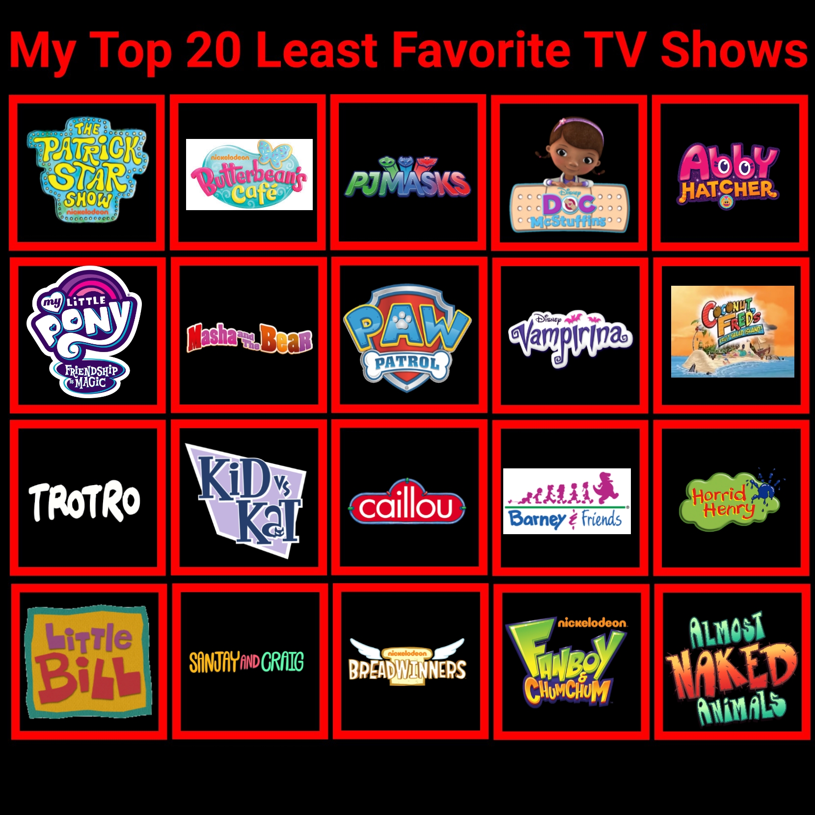 My Top 20 Least Favorite Tv Shows By Ptbf2002 On Deviantart