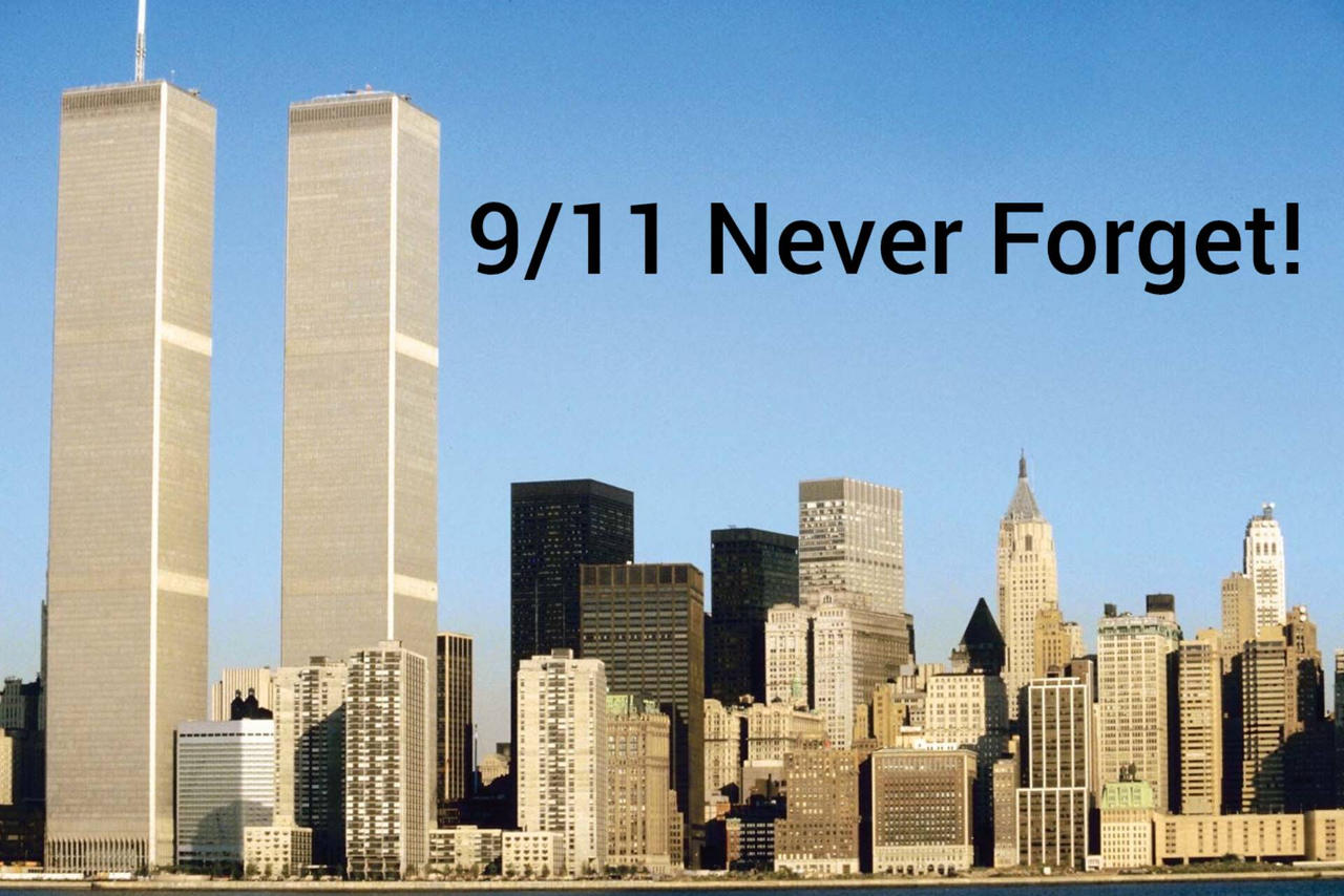 9/11 Never Forget! by Ptbf2002 on DeviantArt