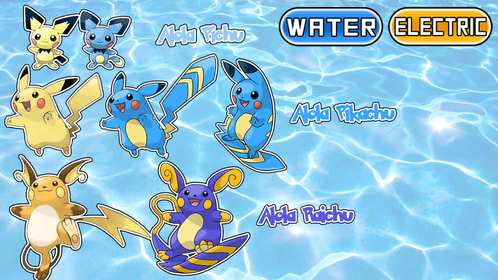 Alola Form Water/Electric Pikachu, Pichu, Raichu by PokemonConcepts on