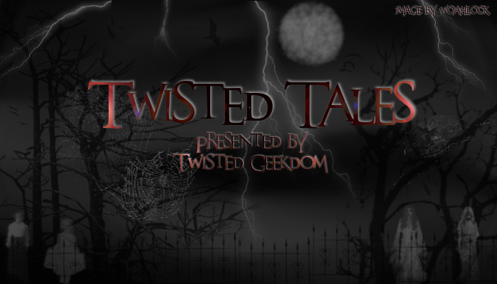 TwistedTales-of-TwistedGeekdom-Background By-Woahl