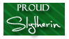 Proud Slytherin