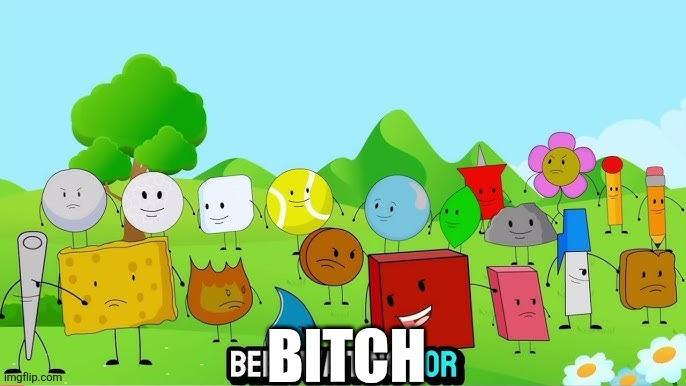 Address Me Bfdi A BFDI Meme made by me by tomatoa5 on DeviantArt