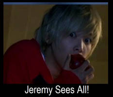 Jeremy Sees All