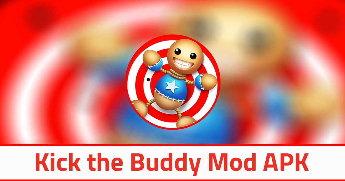 Kick The Buddy Mod Apk By Paulnajera51 On Deviantart