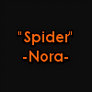 Nora 'Spider'