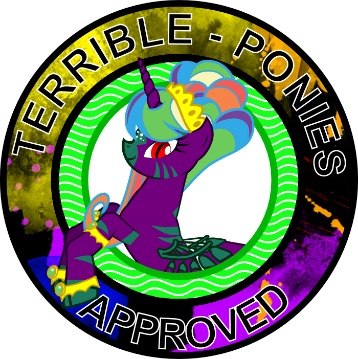 Terribleponies approves