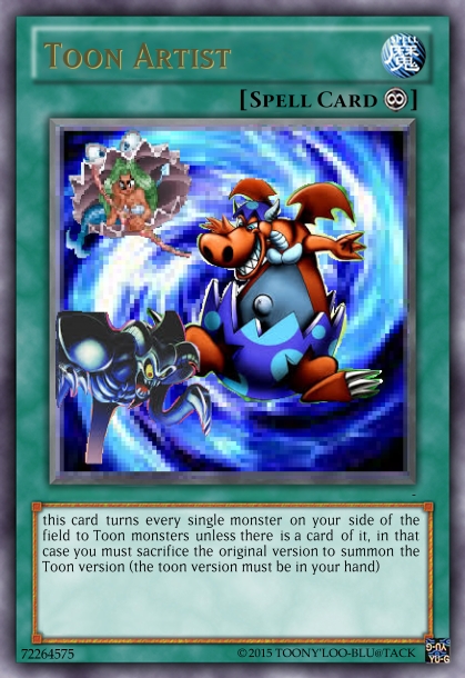 YU-GI-OH Toon Version card by me by MolagbalTheLord on DeviantArt