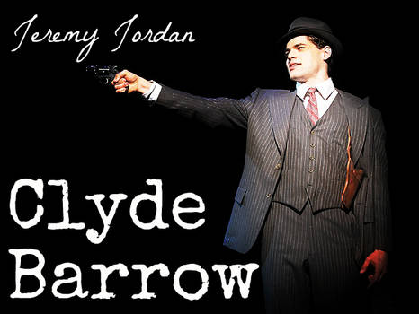 Jeremy Jordan as Clyde Barrow