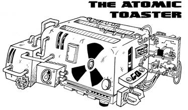 The Atomic Toaster