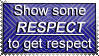 Show some respect by Dinoforms