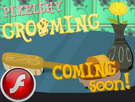 PixelShy Grooming Coming Soon!
