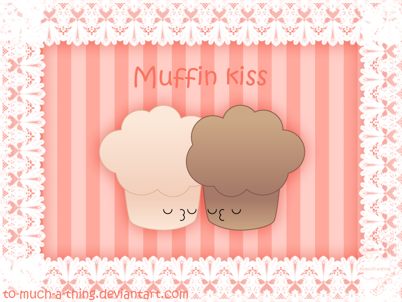 muffin kiss