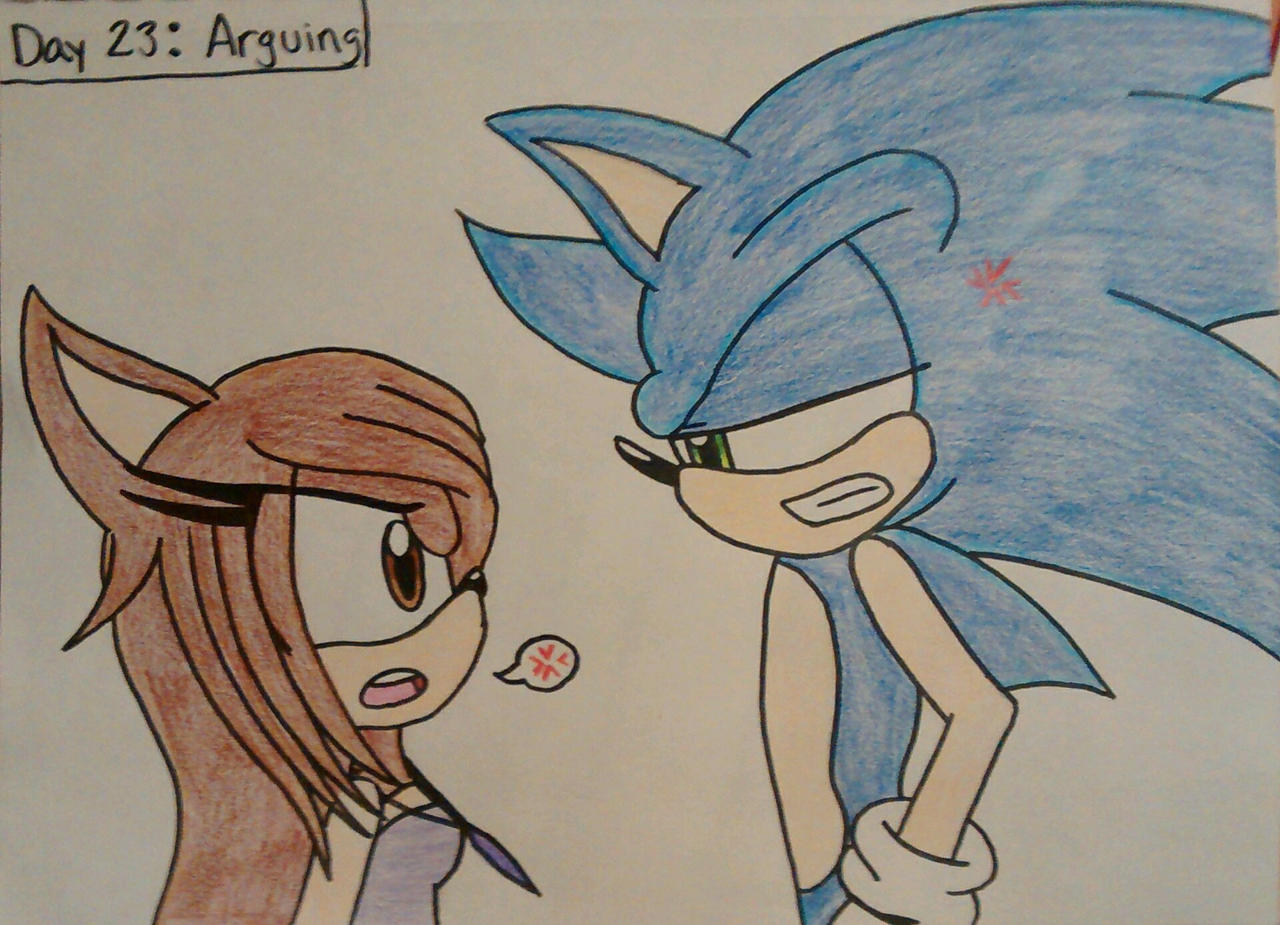Day 23: Arguing (NEW) by Sonicgirlfriend65 on DeviantArt