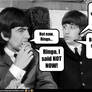 Not Now, Ringo...