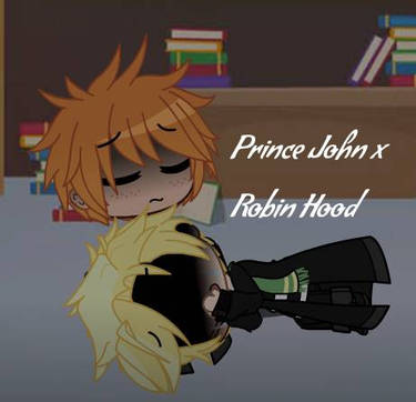 Prince John x Robin Hood by Aleksandraproeva on DeviantArt