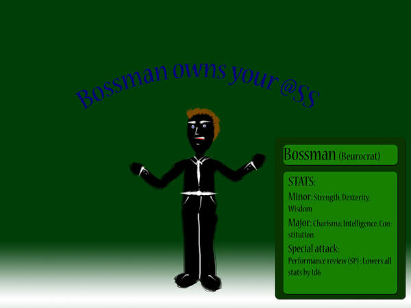 Bossman Stats by Gingetsuryuu on DeviantArt