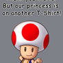 T-Shirt - Thank you Mario! But...