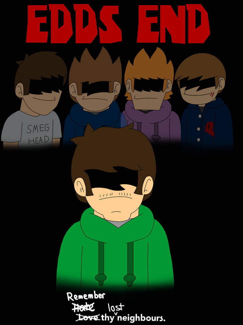 Edds Deviantart (Poster) EDDS END by ADJtheArtist on DeviantArt