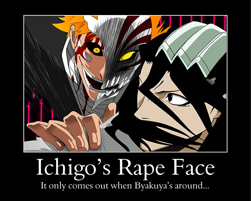 Ichigo's Rape Face