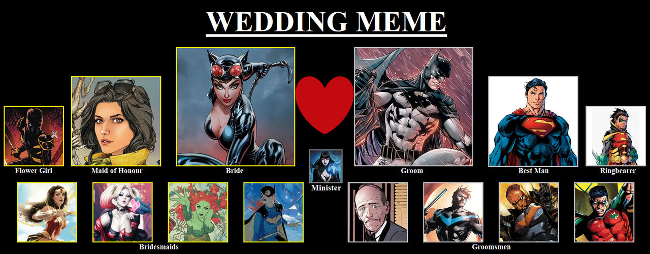 Batman And Catwoman Wedding Meme Rebirth By NakedSnake1862 On DeviantArt batman-and-catwoman-wedding-meme-rebirth-by-nakedsnake1862-on-deviantart