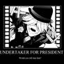 Undertaker For President