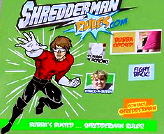 Shredderman Rules!