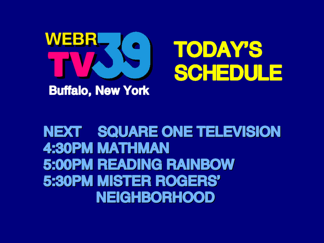 WEBR-TV Channel 39 Schedule 4-530pm (1987-1989) by kyleartwu88 on DeviantArt webr-tv-channel-39-schedule-4-530pm-1987-1989-by-kyleartwu88-on-deviantart