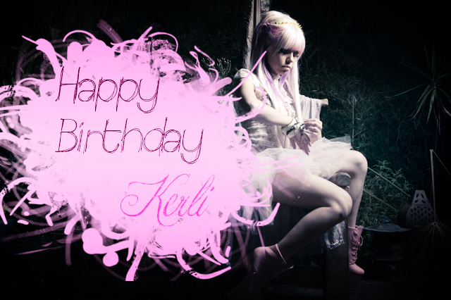 Happy Birthday Kerli.