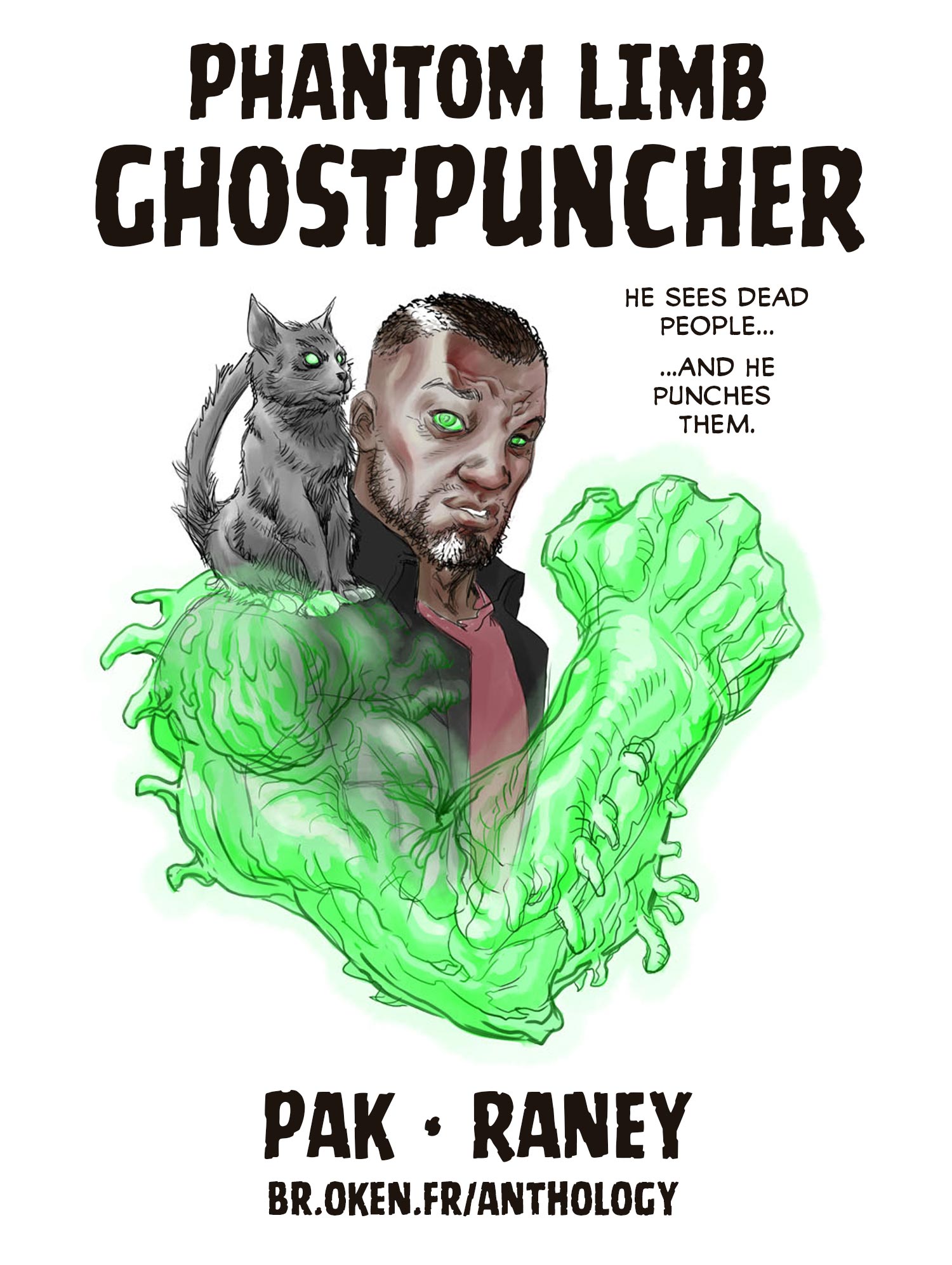 Phantom Limb Ghostpuncher!