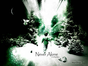 Never Alone