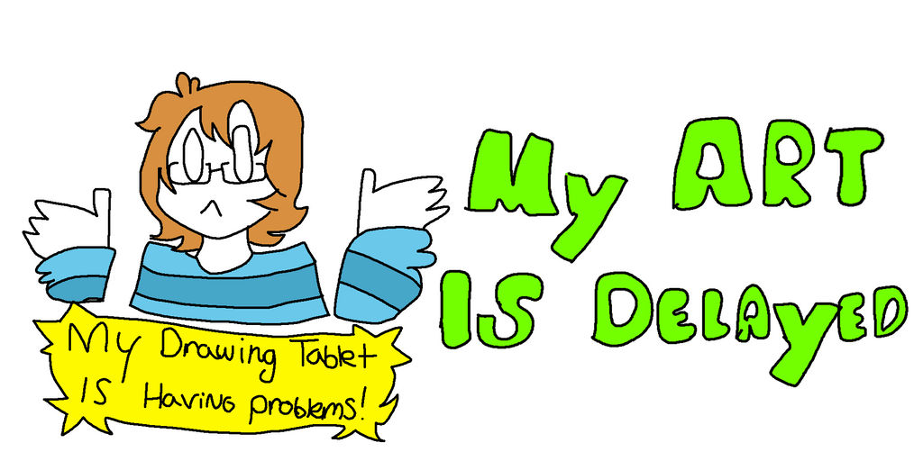 Delayed by DeffyDraws on DeviantArt