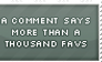 Comments say more than favs