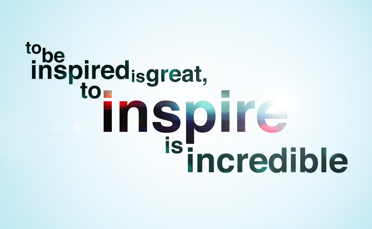 To Inspire