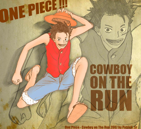 one piece - cowboy on the run
