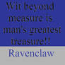 Ravenclaw Motto