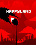 HAPPYLAND by TheHappyLandProject