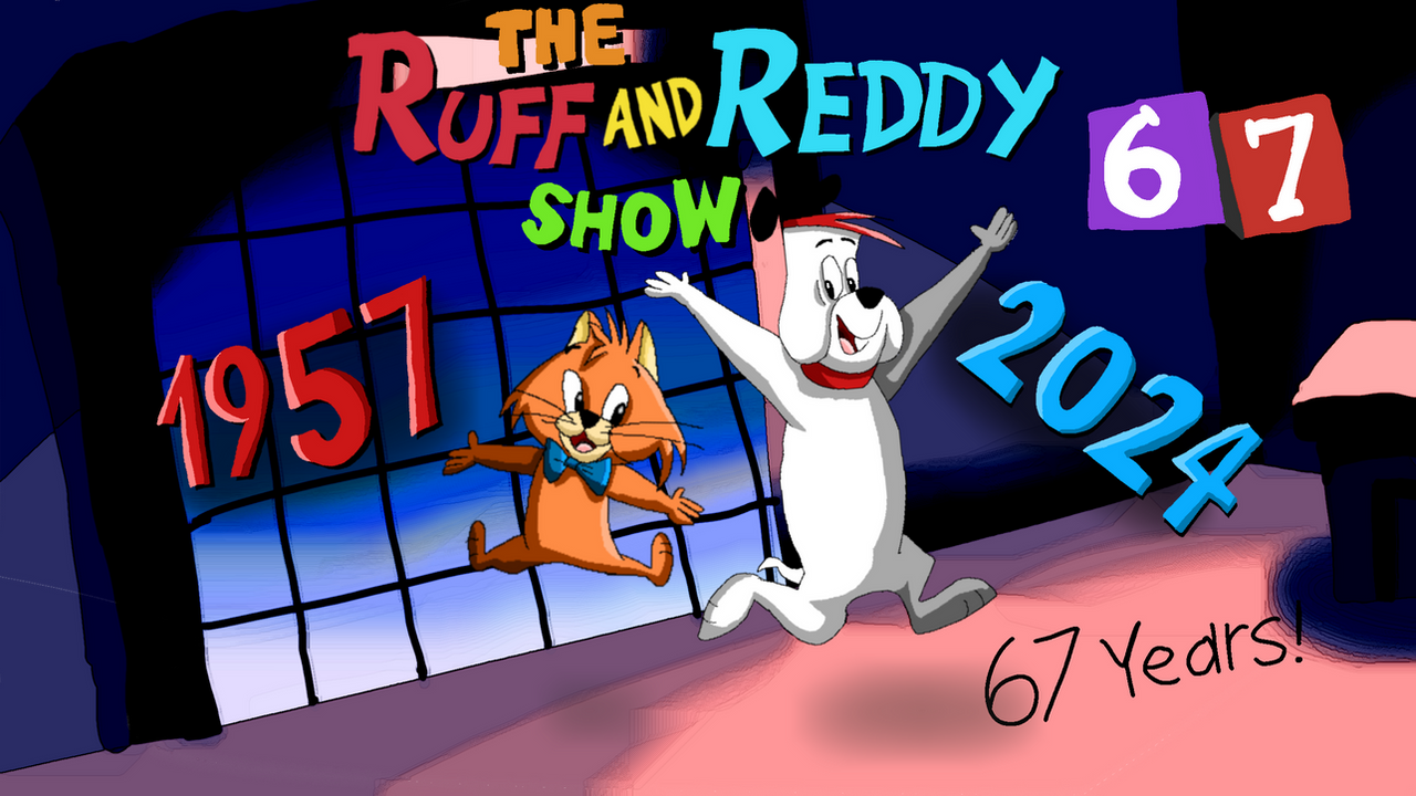 Ruff Reddy The Ruff and Reddy Show: 67th Anniversary (2024) by BingoBrandiHeeler ...