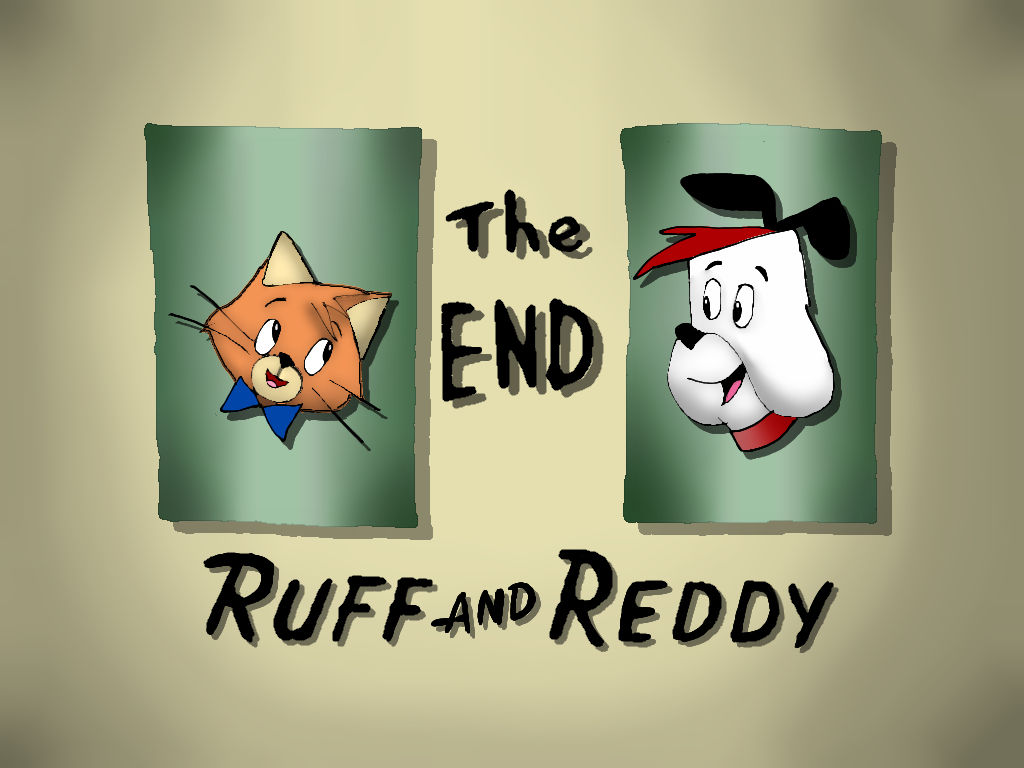 Title Cards Ruff Ruff The Ruff and Reddy Show - End Title Card (1957-) by BingoBrandiHeeler ...