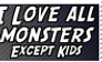 I love all monsters