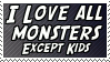 I love all monsters