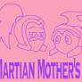 Martian Mother's Day