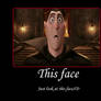 Face.....