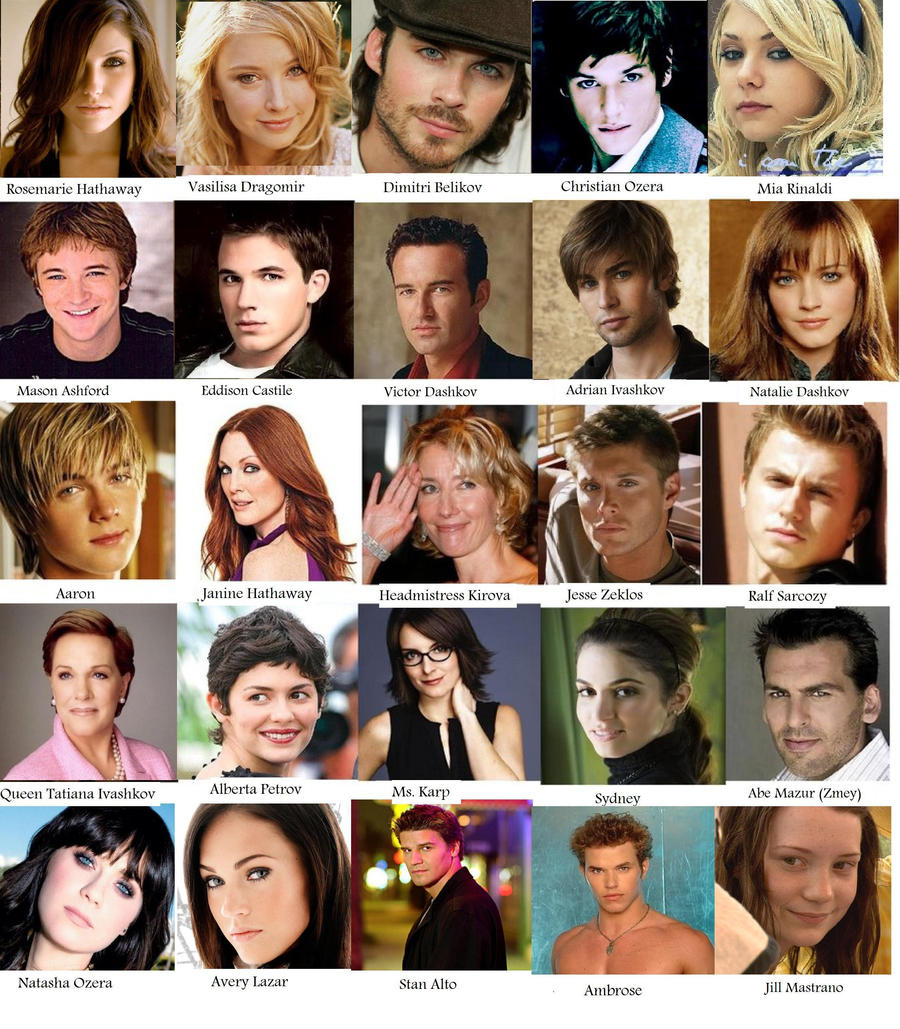 Vampire Academy Dream Cast By Akatsukialltheway On Deviantart Vampire Academy Dream Cast By Akatsukialltheway On Deviantart
